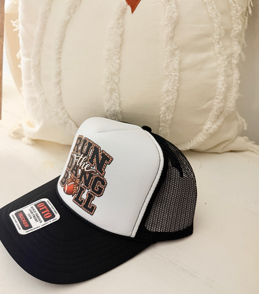 Run the Dang Ball Trucker Hat 🏈🖤